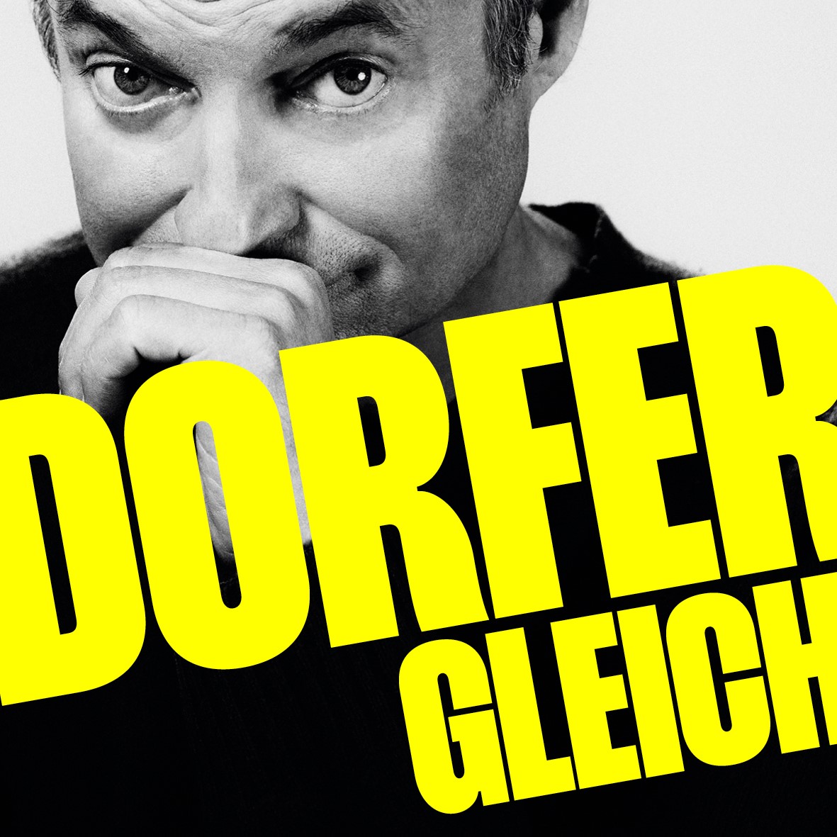 Bild zu Alfred Dorfer - GLEICH